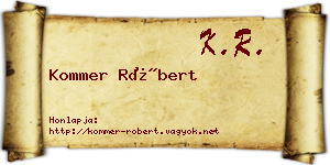 Kommer Róbert névjegykártya